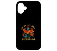 Nadie es ilegal en tierras robadas Nativos Americanos Vintage Carcasa para iPhone 16 Plus