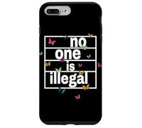 nadie es ilegal -- THE ORIGINAL (Butterfly Edition) Carcasa para iPhone 7 Plus/8 Plus