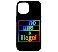 nadie es ilegal -- THE ORIGINAL (Edición LGBTQ+) Carcasa para iPhone 15