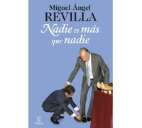 Nadie es más que nadie (Fuera de colección)