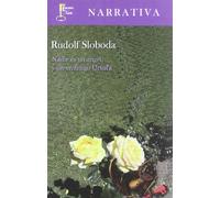 Nadie es un ángel y sin embargo, Úrsula: 1 (Narrativa)