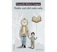 Nadie está del todo solo