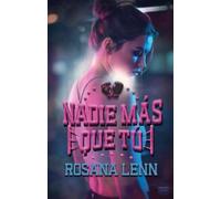 Nadie más que tú (JUVENIL)