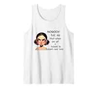 Nadie me dijo que cuando consigues marido sus orejas se venden Camiseta sin Mangas
