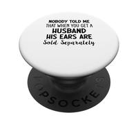 Nadie me dijo que cuando consigues un marido PopSockets PopGrip Adhesivo