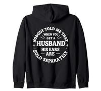 Nadie me Dijo Que Cuando Tienes un Marido Sus Orejas se Venden Sudadera con Capucha
