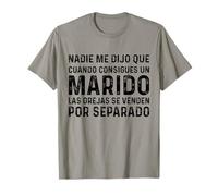 Nadie Me Dijo Que Las Orejas No Venían Con Él, Esposas Camiseta