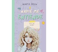 Nadie me entiende 4: Entre dos mundos