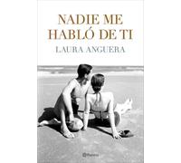 Nadie me habló de ti (Autores Españoles e Iberoamericanos)
