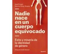 Nadie Nace En Un Cuerpo Equivocado