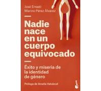 Nadie nace en un cuerpo equivocado