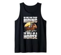 Nadie Puede enseñar a Montar Tan Bien como un Caballo Camiseta sin Mangas