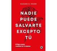 Nadie Puede Salvarte Excepto Tú
