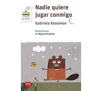 Nadie quiere jugar conmigo: 67 (El Barco de Vapor Blanca)