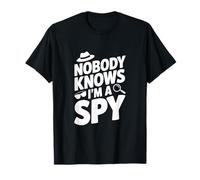 Nadie Sabe Que Soy un espía Agente Secreto Divertido Humor Camiseta