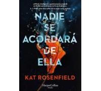 Nadie Se Acordará De Ella (ebook)