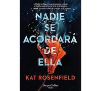Nadie se acordará de ella (HARPERCOLLINS)
