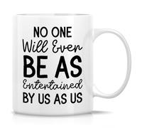 Nadie Se Divertirá Tanto Con Nosotros Como Nosotros Amistad Sarcástica Taza Porcelana Taza De Café Cerámica Tazas 330Ml Para Capuchino Leche Cacao