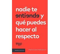 Nadie Te Entiende Y Que Puede Hacer Al Respecto