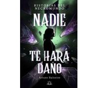 Nadie Te Hará Daño
