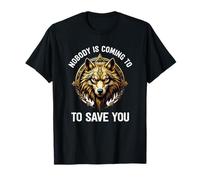 Nadie viene a salvarte Camiseta