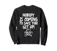 Nadie Viene a salvarte Get Up Statement Fighter Sudadera