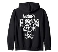Nadie Viene a salvarte Get Up Statement Fighter Sudadera con Capucha