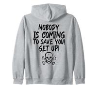 ¡Nadie Viene a salvarte! ¡Levántate! (Declaración del Luchador) Sudadera con Capucha