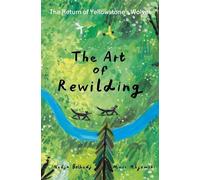 Nadja Belhadji The Art of Rewilding (Tapa dura) (Importación USA)
