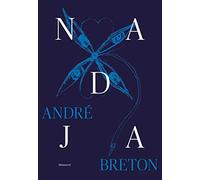 Nadja: Coffret avec 1 fac-similé du manuscrit et une étude illustrée