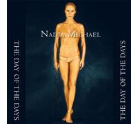 Nadja Michael - The Day of the Days