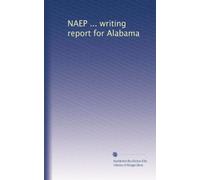 NAEP ... writing report for Alabama: Volume 20