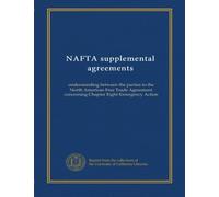 NAFTA supplemental agreements: understanding between the parties to the North American Free Trade Agreement concerning Chapter Eight-Emergency Action