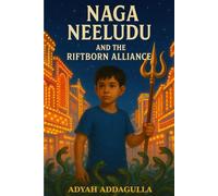 Naga Neeludu and the Riftborn Alliance