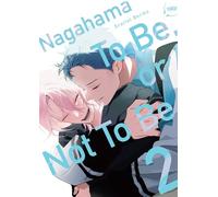 Nagahama To Be, or Not To Be: - Tome 02 (YAOI, 2)