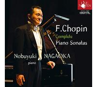 NAGAOKA,NOBUYUKI - Chopin Piano Sonatas