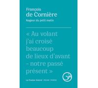 Nageur du petit matin: Précédé de La Terre ronde