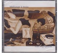 Nagl, Max Quart. - Menage a Trois [Import]