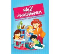 Nagy ovodaskonyvem (Marea carte gradinita) - Izmindi Katalin