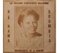 Nahawa Doumbia La Grande Cantatrice Malienne - Volume 1 (Vinyl) 12" Album
