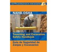 NAHB-OSHA Trenching and Excavation Safety Handbook, English-Spanish