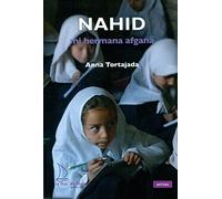 Nahid: la meva germana afganesa: 15 (Aktual)