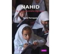 Nahid. La Meva Germana Afganesa