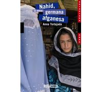 Nahid, la meva germana afganesa (ANTAVIANA)