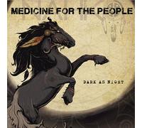 Nahko & Medicine for the - Dark As Night