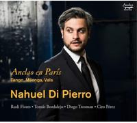Nahuel Di Pierro - Anclao En Paris Tango · Milonga · Vals