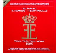 Nai Yuan Hu - Concours Musical International Reine Elisabeth de Belgique / Queen Elisabeth of Belgium International Music Competition 1985: Violin / Violine [Vinyl Schallplatte] [3 LP Box-Set]