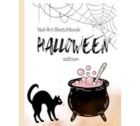 Nail Art Sketchbook - HALLOWEEN edition: Medium length square nail shape design practice book.