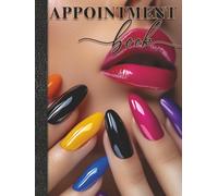 Nail Salon Appointment Book: Full Year with 52 weeks, 15 min slots, Blank Months, Contacts, Notes, Beauty Salon, Client Reservations Planner, Large Book with Clear Grids