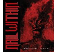 Nail Within - Nail Within: Sound Of Demise [Winyl] [Vinilo]